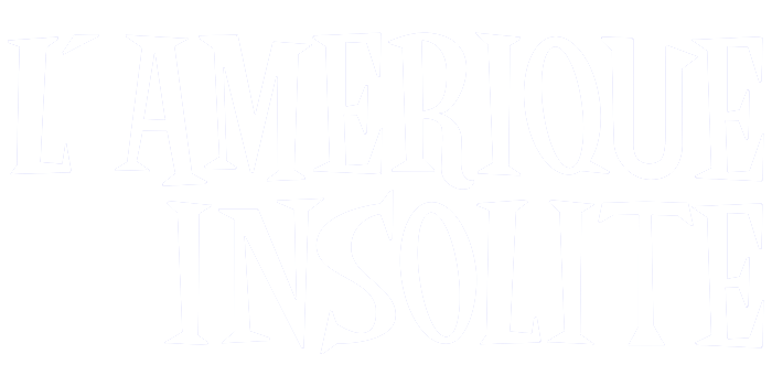 L'amérique insolite